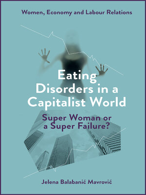 cover image of Eating Disorders in a Capitalist World